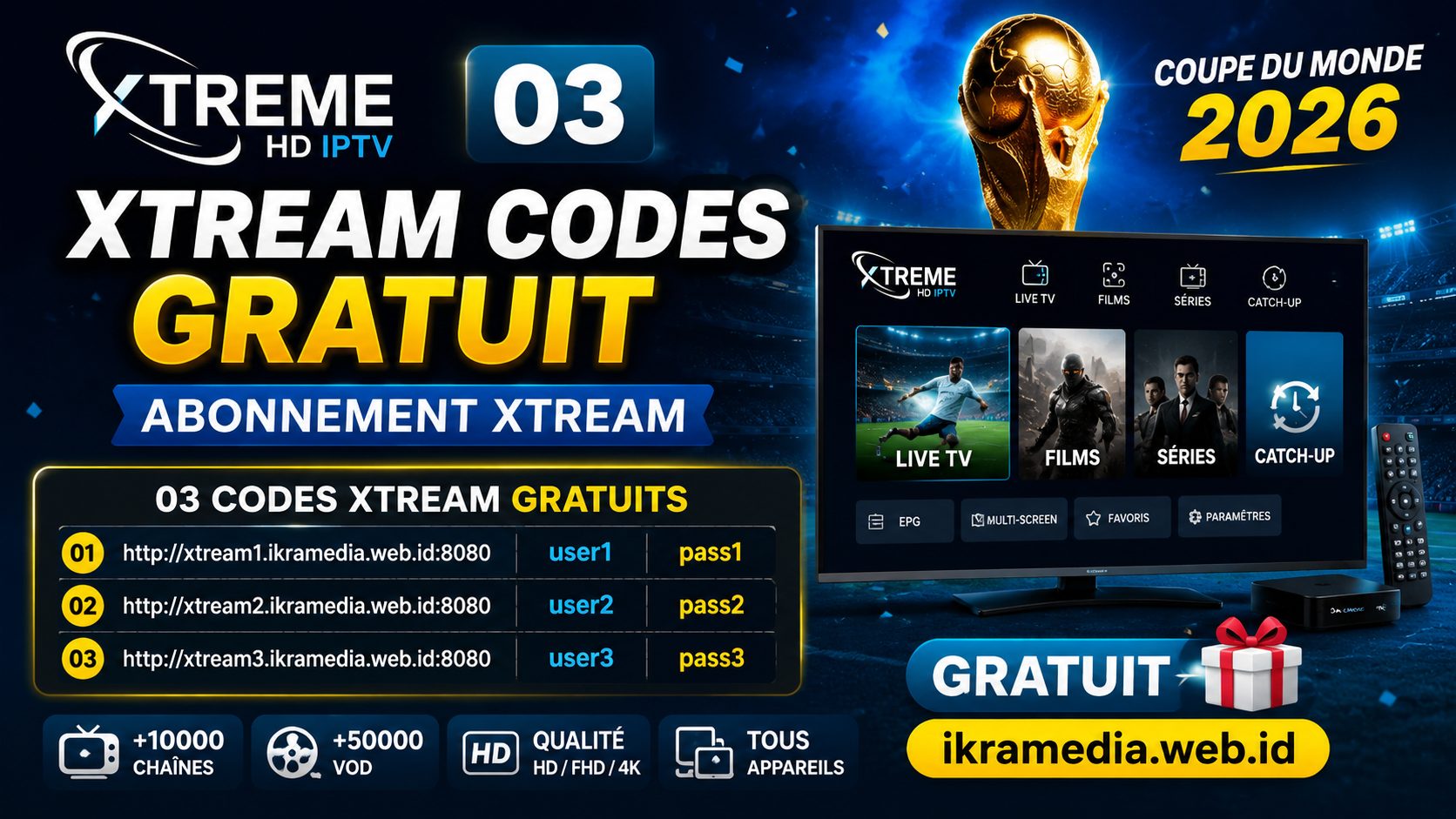 03 اكستريم مجاني اشتراك xtream كأس العالم 2026